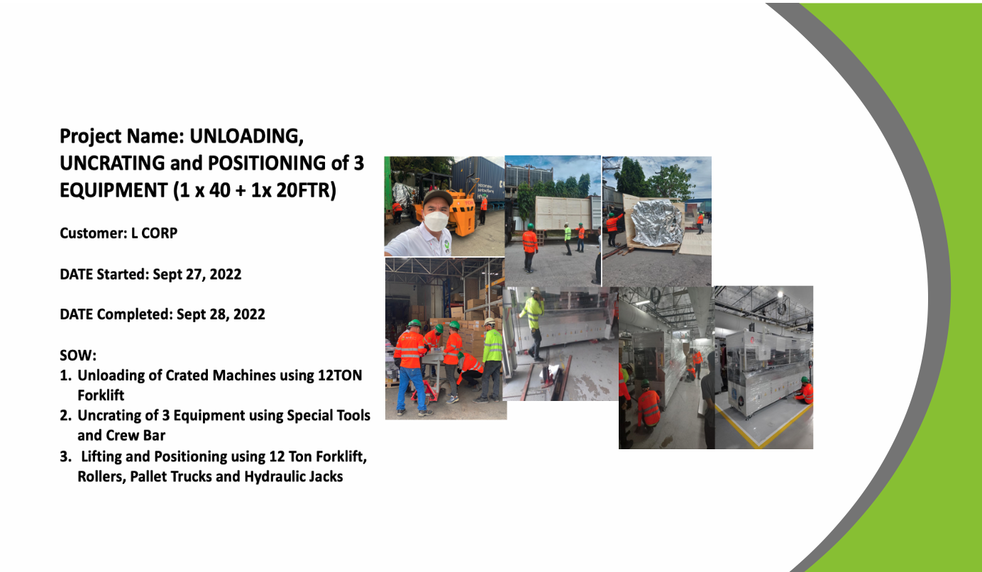UNLOADING,UNCRATING and POSITIONING of 3 EQUIPMENT